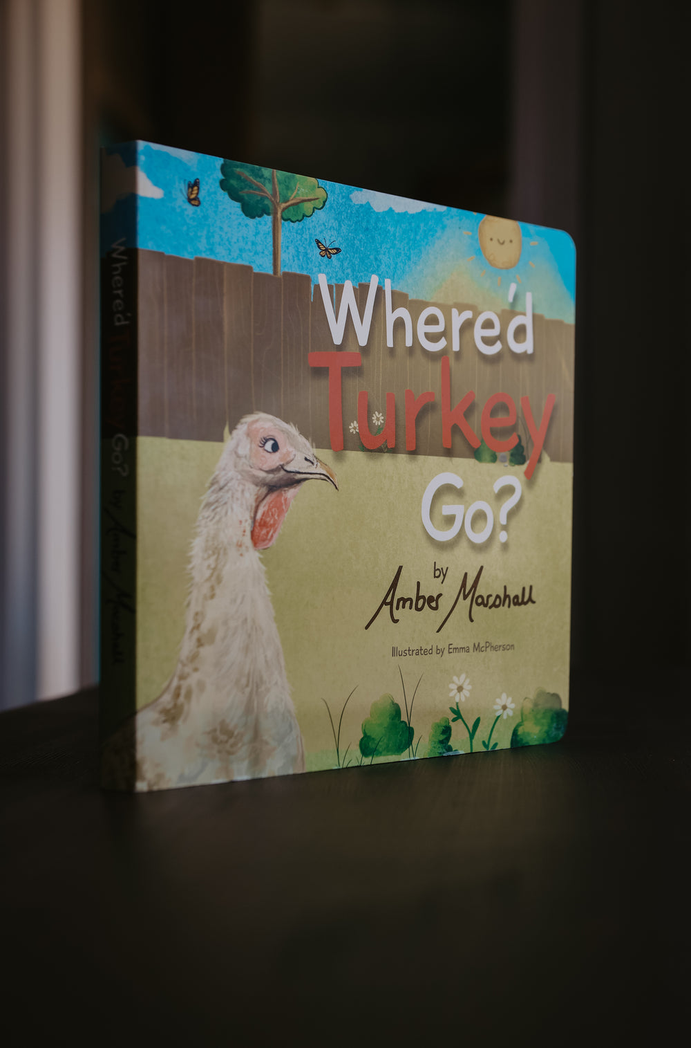 A MARSHALL Book (Where'd Turkey Go? - AMBER'S SECOND BOOK!)