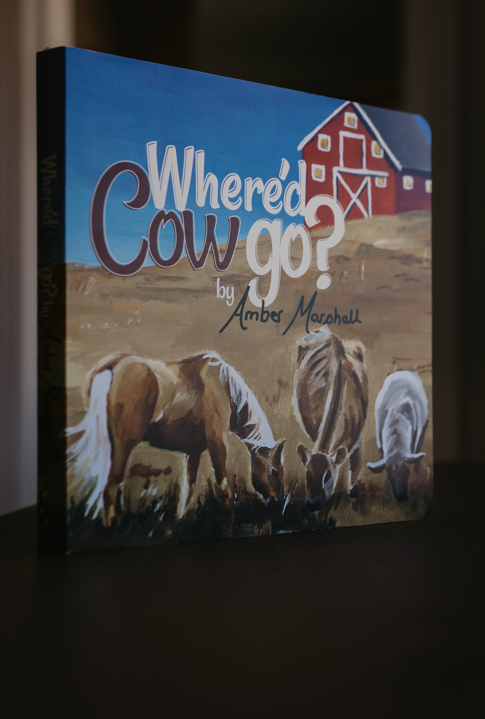 A MARSHALL Where'd Cow Go? - AMBER'S FIRST BOOK!