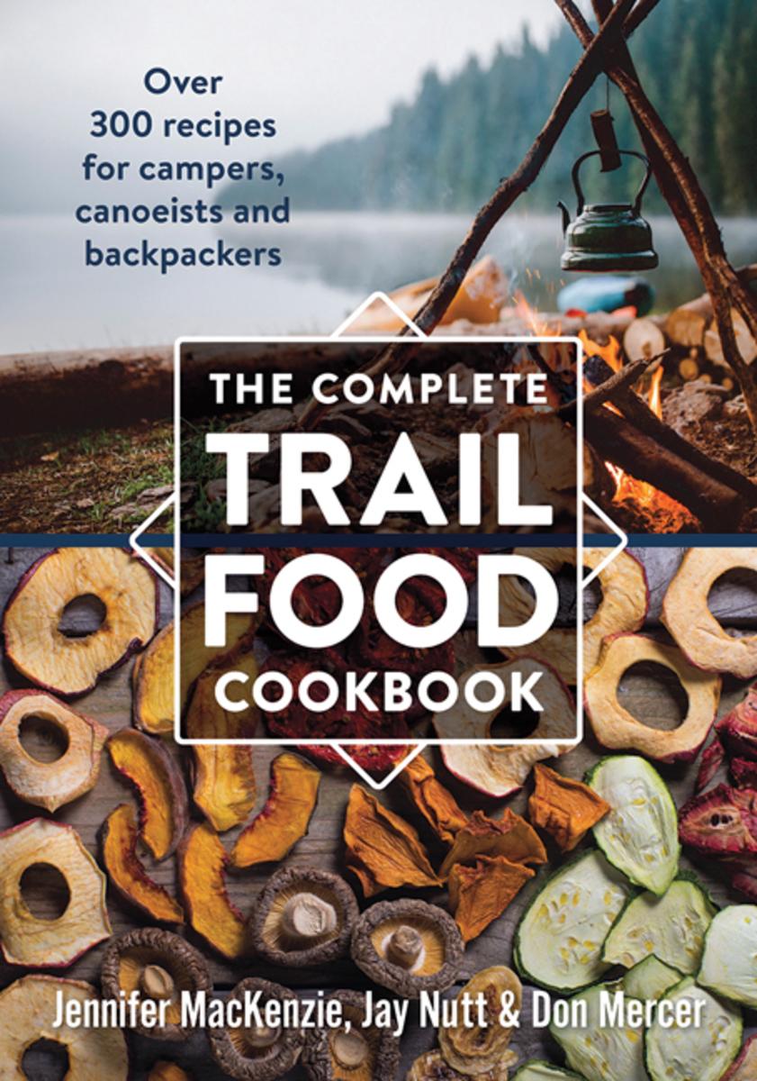 Cookbook - The Complete Trail Food Cookbook