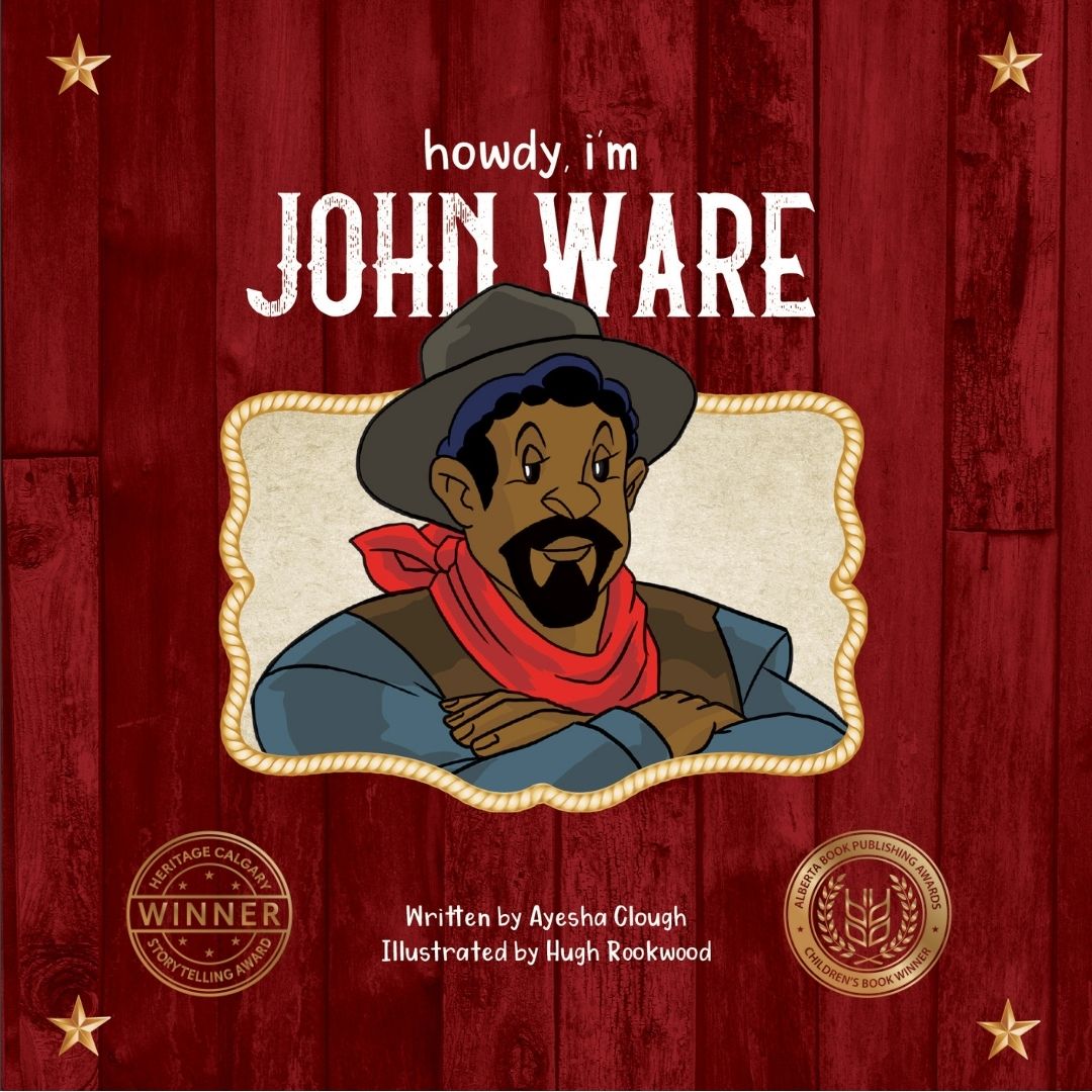 Children's Book - Howdy, I'm John Ware