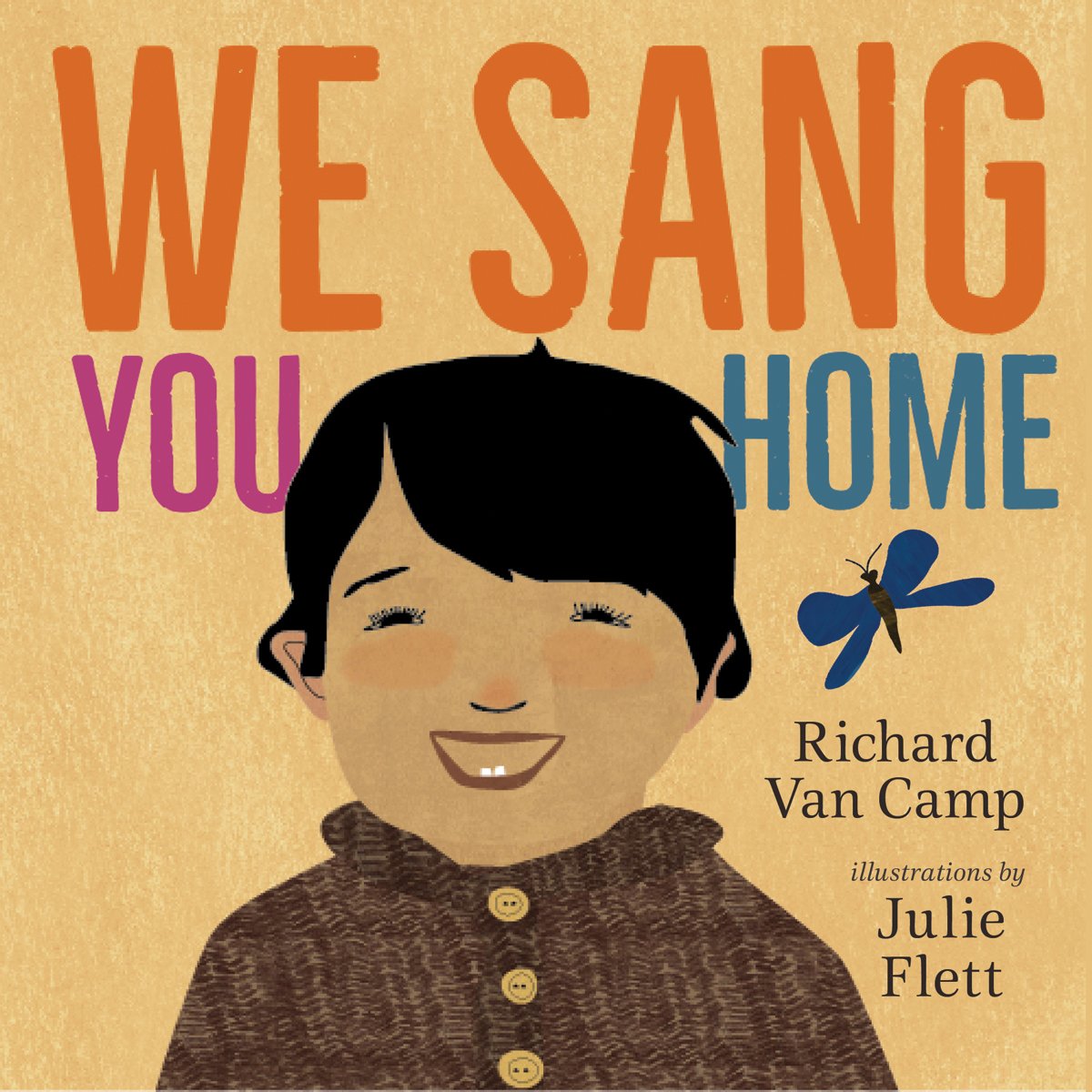 Children's Book - We Sang You Home